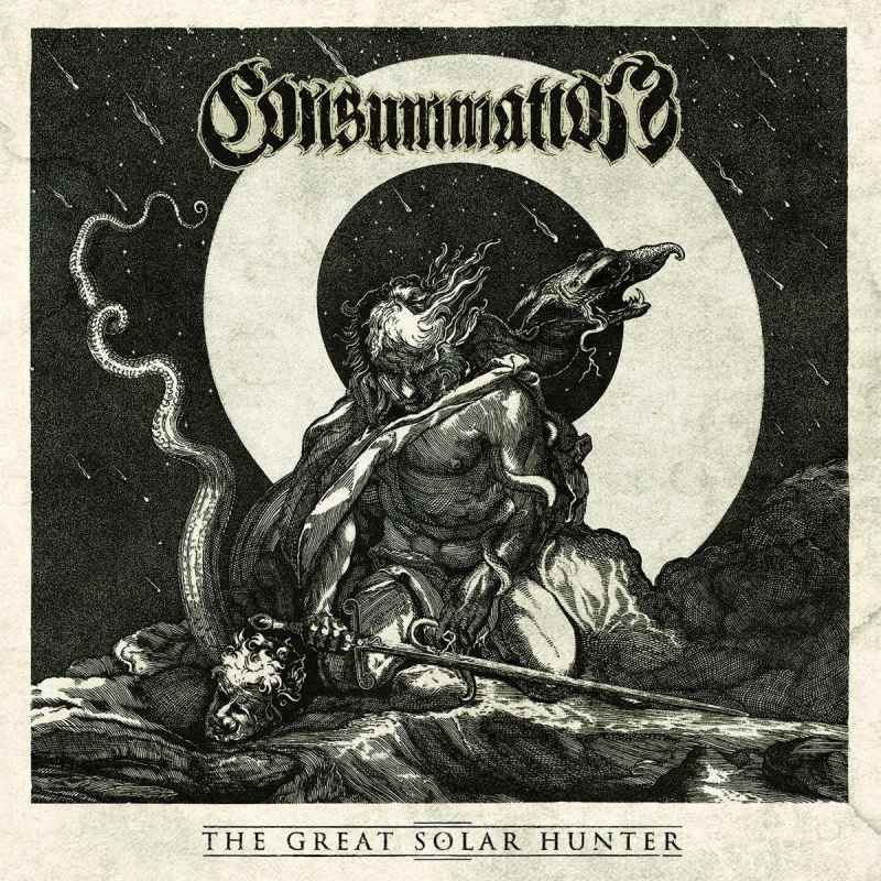 CONSUMMATION - The Great Solar Hunter CD